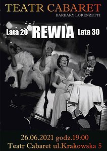 "Lata 20, lata 30" spektakl wokalno-taneczny Rewia