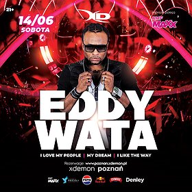 Eddy Wata 'I Love My People' | X-Demon Poznań