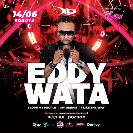 Eddy Wata 'I Love My People' | X-Demon Poznań