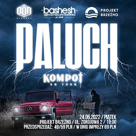 Hip Hop / Reggae: Paluch | KOMPOT ON TOUR | Projekt Brzeźno