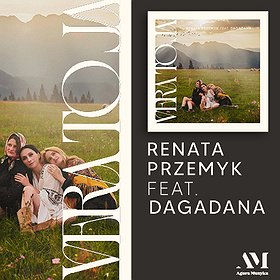 Renata Przemyk feat. Dagadana "Vera to Ja" | Łódź - ZMIANA DATY WYDARZENIA