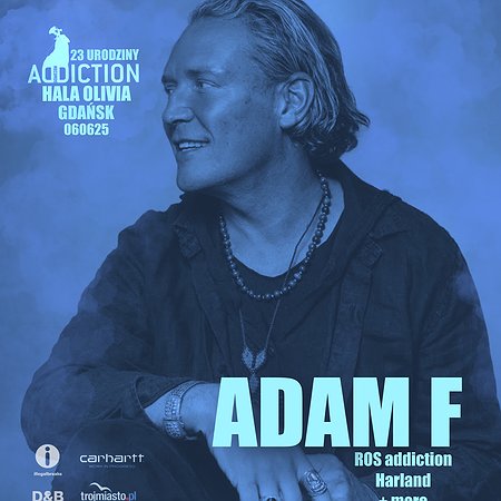 ADAM F I 23 URODZINY ADDICTION RECORDS