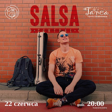 Koncert Salsa Central | Festiwal Tańca w Ogrodach Śródmieście