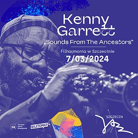 Kenny Garrett „Sounds From The Ancestors” | Szczecin