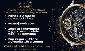 Międzynarodowy Festiwal Zegarków Niezależnych Marek - AuroChronos