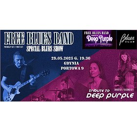Free Blues Band -Special Blues Show i Tribute to Deep Purple | GDYNIA