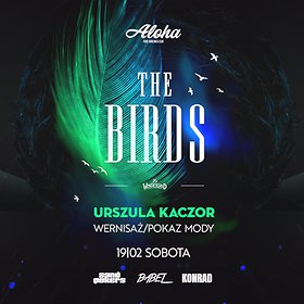Inne: THE BIRDS SHOW | Wernisaż Urszuli Kaczor | Rzeszów