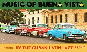 Music Of Buena Vista by Cuban Latin Jazz.
