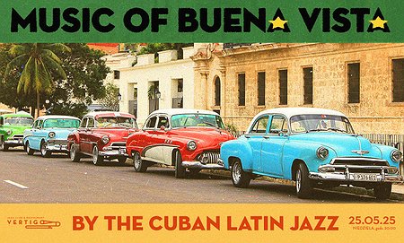 Music Of Buena Vista by Cuban Latin Jazz.