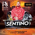Hip Hop / Rap: SENTINO | X-DEMON POZNAŃ, Poznań