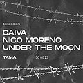 Elektronika: Obsession: Nico Moreno | Caiva | Under The Moon, Poznań
