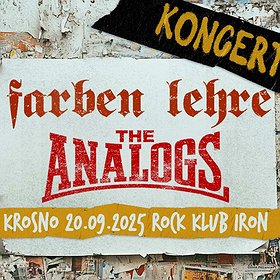 THE ANALOGS + FARBEN LEHRE | KROSNO