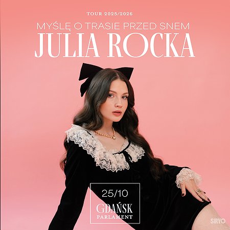 Julia Rocka: Gdańsk | MYŚLĘ O TRASIE PRZED SNEM TOUR