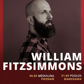 Concerts: William Fitzsimmons - Poznań