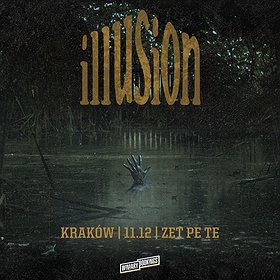 Hard Rock / Metal: Illusion / Kraków - koncert odwołany