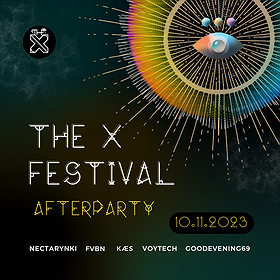 The X Festival Afterparty