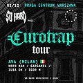 Hip Hop / Reggae: SO HARD EUROTRAP TOUR ft. AVA (Italy), Warszawa
