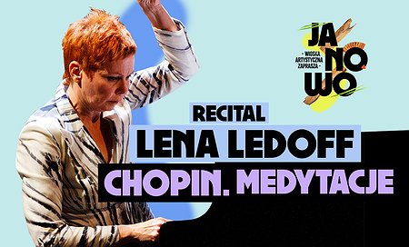 Lena Ledoff. Chopin – medytacje