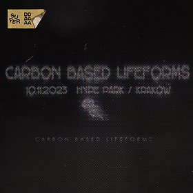 Carbon Based Lifeforms | Kraków