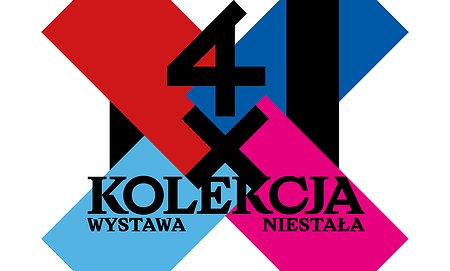 Wystawa niestała. 4 × kolekcja