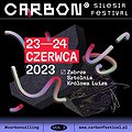 Festivals: CARBON Silesia Festival, Zabrze
