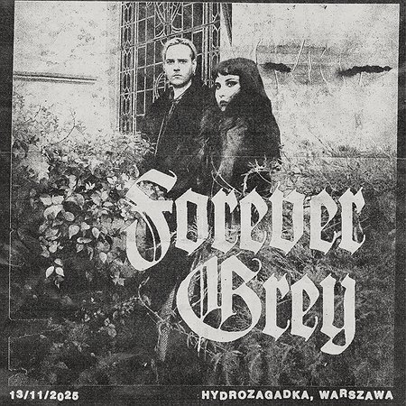 Forever Grey | Warszawa
