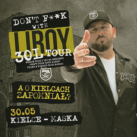 LIROY 30L - A O KIELCACH ZAPOMNIAŁ?