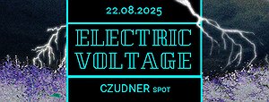⚡️Electric Voltage (Live Acts, Dj Set) | Gdańsk