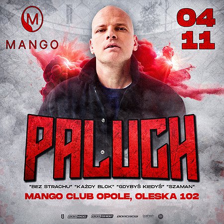 Bilety na PALUCH | MANGO OPOLE