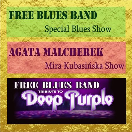 Free Blues Band | Special Blues Show | Agata Malcherek Tb Mira K. | Tribute to Deep Purple | 3w1