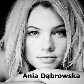 Koncerty: Ania Dąbrowska