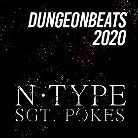 Muzyka klubowa: Dungeon Beats 016 feat. N-Type & Sgt. Pokes [UK]  - wydarzenie odwołane