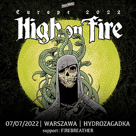 Hard Rock / Metal: High On Fire | Warszawa