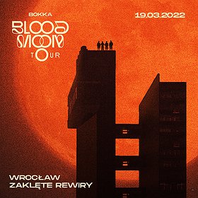 Koncerty: Projekt Pralnia | BOKKA - Blood Moon Tour