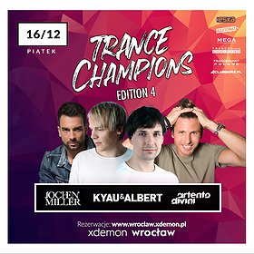Muzyka klubowa: Trance Champions 4 // X-Demon Wrocław