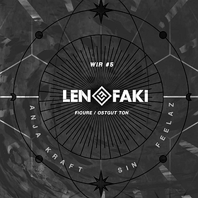 Muzyka klubowa: WIR #5: Len Faki