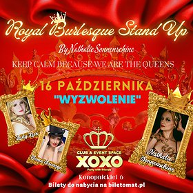 Stand-up: Royal Burlesque Show - Wyzwolenie