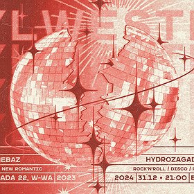SYLWESTER 2023/2024 ✦ DJ BIGOS & DJ NEBAZ ✦ HYDROZAGADKA & CHMURY
