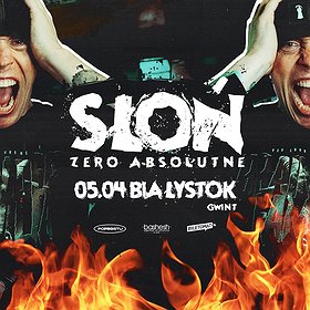 SŁOŃ | BIAŁYSTOK | ZERO ABSOLUTNE TOUR