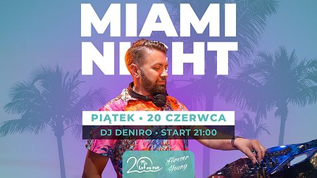 MIAMI NIGHT