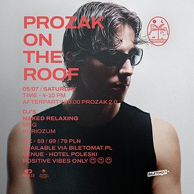 PROZAK ON THE ROOF: NAKED RELAXING
