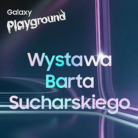 : Wystawa Barta Sucharskiego | Galaxy Playground