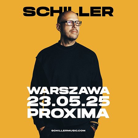 SCHILLER | Warszawa