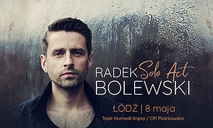 Radek Bolewski Solo Act