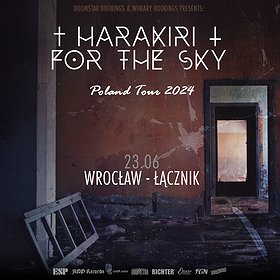 HARAKIRI FOR THE SKY | WROCŁAW