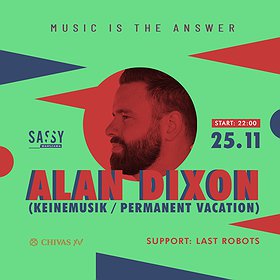 Clubbing: Music is the answer: ALAN DIXON