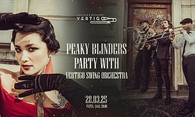 Peaky Blinders Party with Vertigo Swing Orchestra