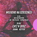 Muzyka klubowa: Weekend na Dziedzińcu: Catz N Dogz I Noc Rezydentów, Poznań