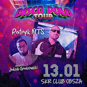 Disco: Disco Polo Tour | SKRCLUB Obsza