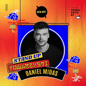 STAND UP TOWARZYSKI: DANIEL MIDAS